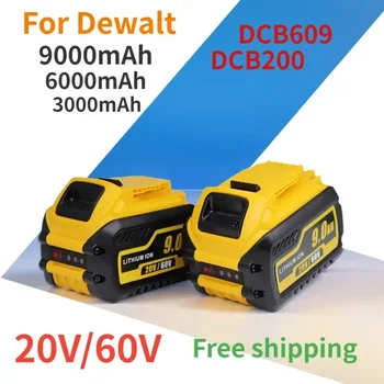За Dewalt 20V/60V MAX Батерия 9Ah DCB609 Литиево-йонна Батерия за DCB200 DCB201 DCB609 DCB182 DCB204 Батерия Dewalt 20V