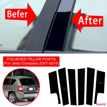 6ШТ полирани опорните стойки за Jeep Compass 2007-2015 Тампон върху прозореца на колата Стикер на колона BC Аксесоар за дропшиппинга Para Carro