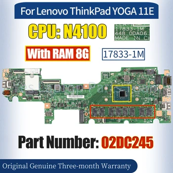 17833-11 млн. За Lenovo ThinkPad YOGA 11E дънна Платка 02DC245 SR3S0 N4100 RAM 8G 100％ Протестированная дънна Платка на Лаптоп